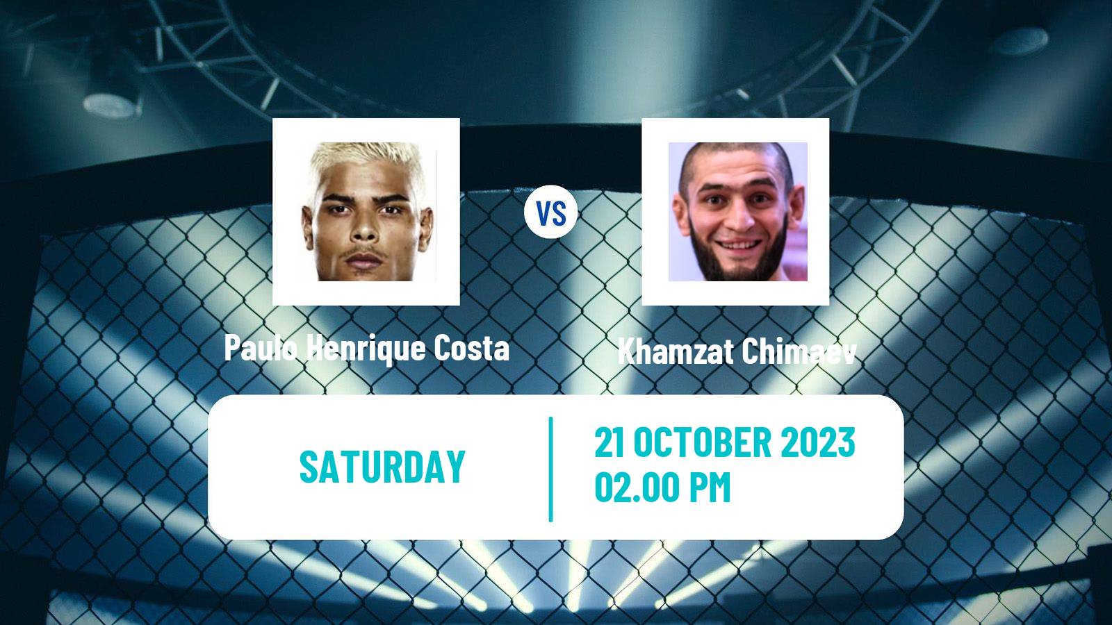 MMA Middleweight UFC Men Paulo Henrique Costa - Khamzat Chimaev