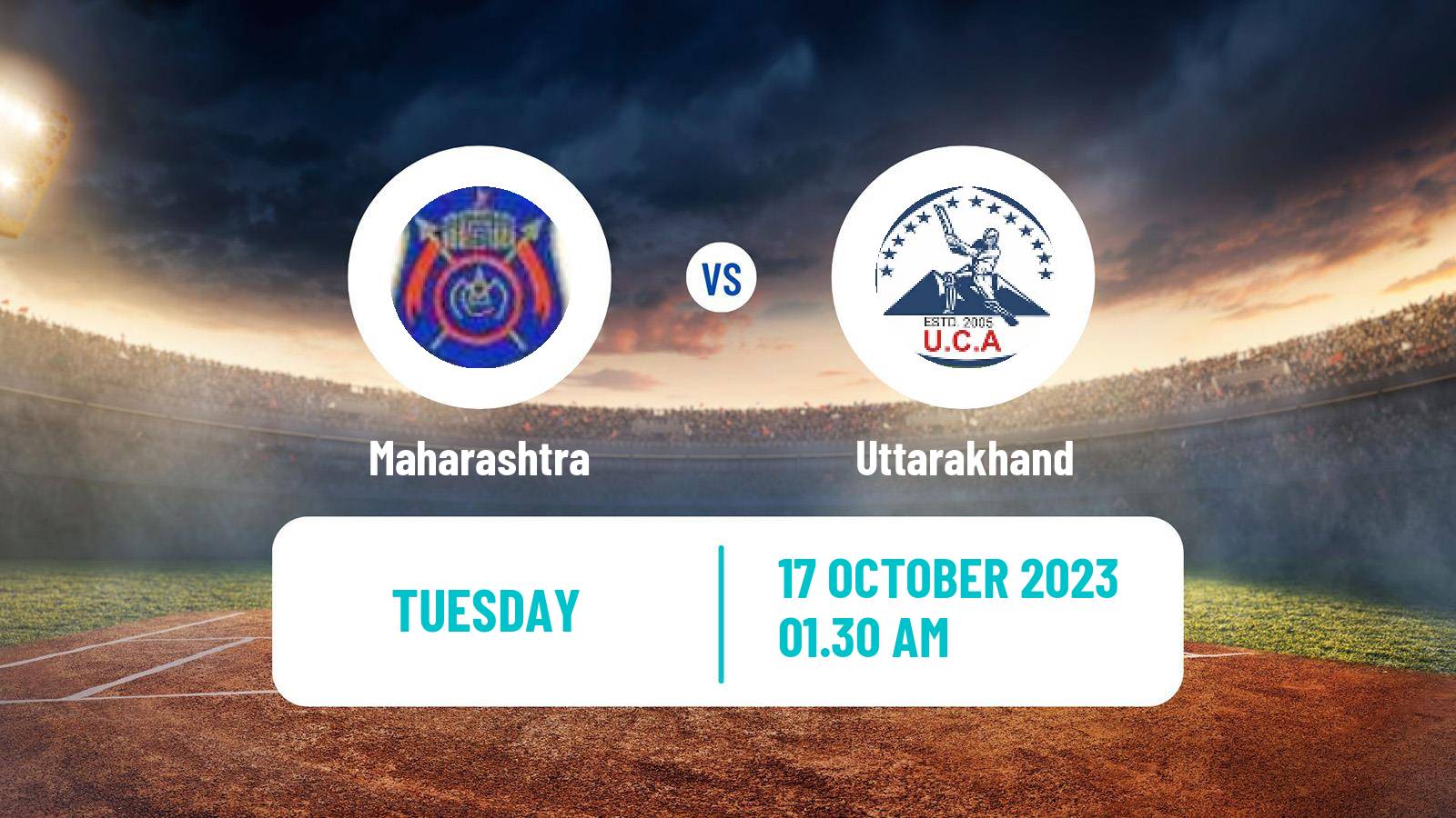 Cricket Syed Mushtaq Ali Trophy Maharashtra - Uttarakhand