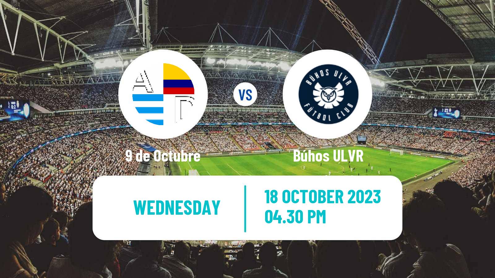 Soccer Ecuadorian Serie B 9 de Octubre - Búhos ULVR