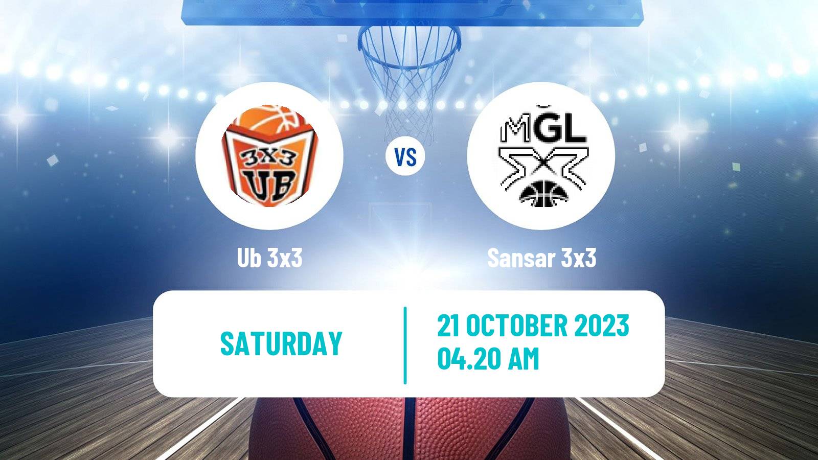 Basketball World Tour Chengdu 3x3 Ub 3x3 - Sansar 3x3