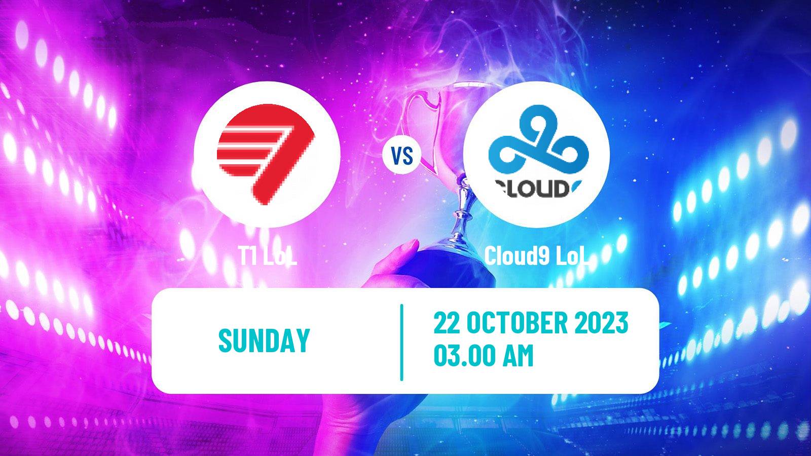 Esports League Of Legends World Championship T1 - Cloud9