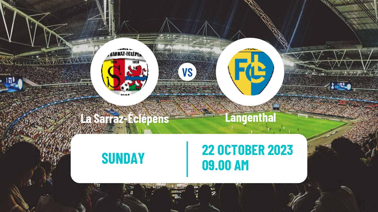 Soccer Swiss 1 Liga Classic Cup La Sarraz-Éclépens - Langenthal