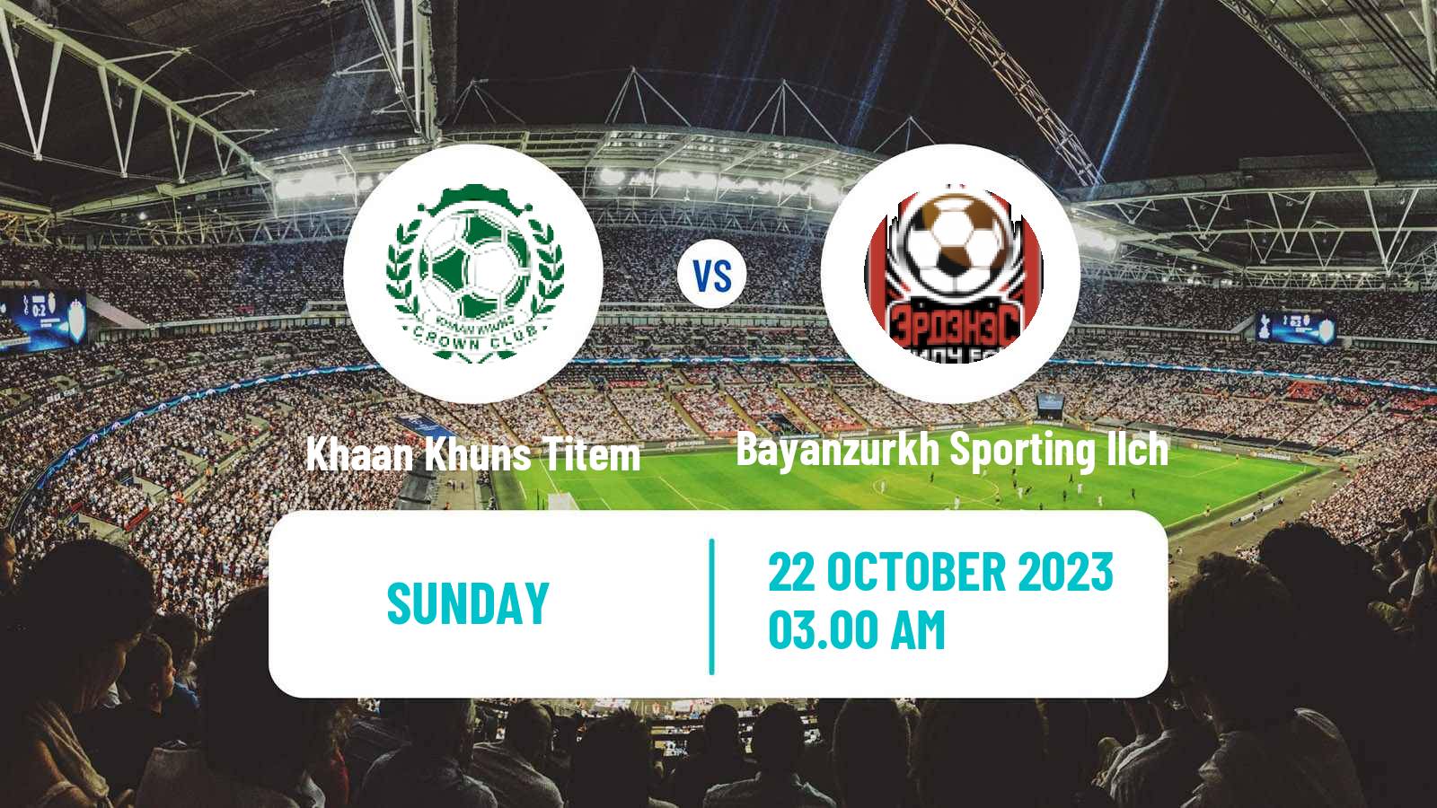 Soccer Mongolian Premier League Khaan Khuns-Erchim - Bayanzurkh Sporting Ilch