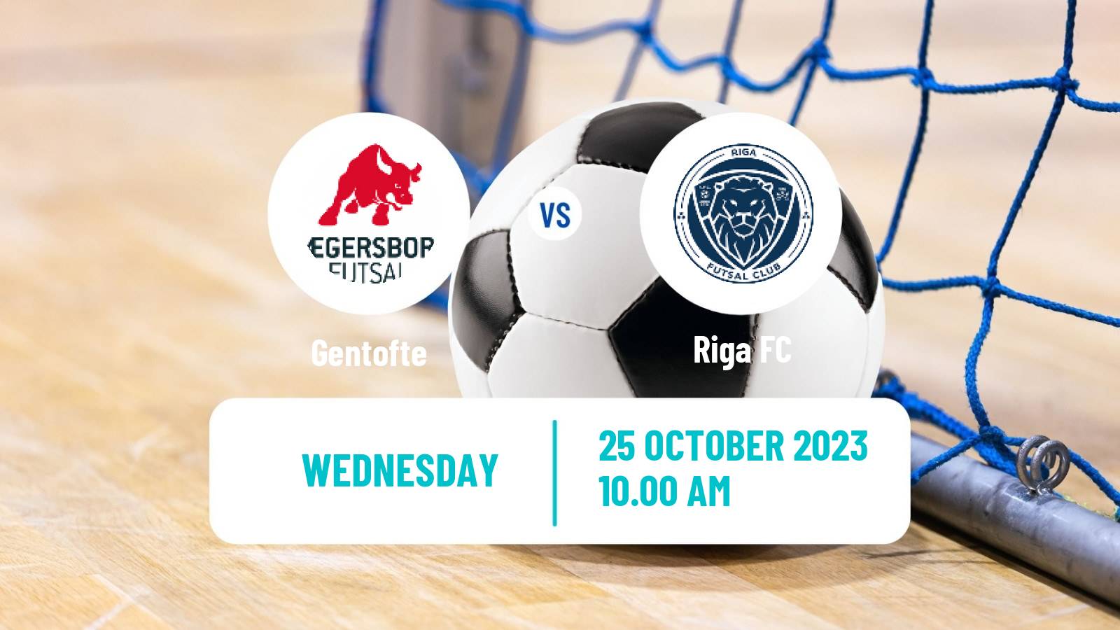Futsal UEFA Futsal Champions League Gentofte - Riga FC