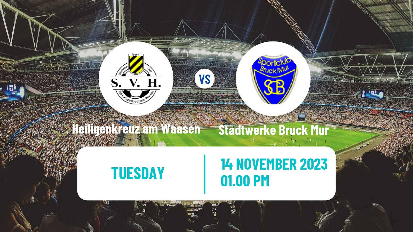 Soccer Austrian Landesliga Steiermark Heiligenkreuz am Waasen - Stadtwerke Bruck Mur