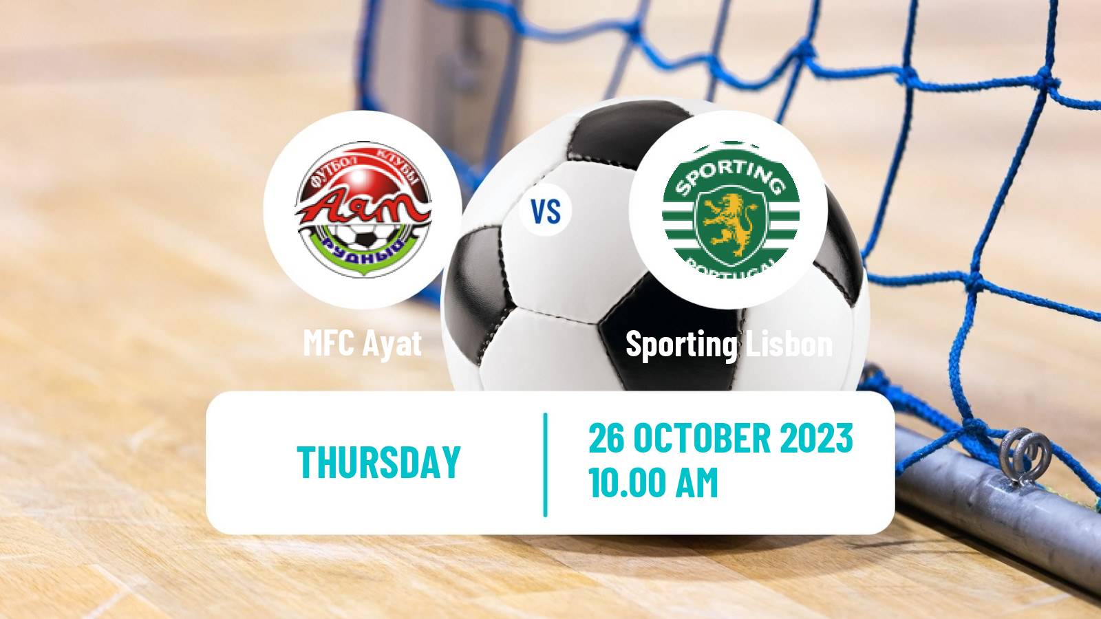 Futsal UEFA Futsal Champions League Ayat - Sporting Lisbon