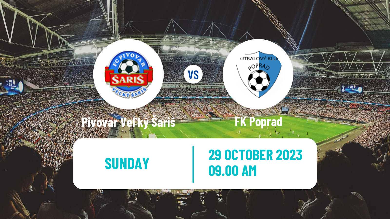 Soccer Slovak 4 Liga East Pivovar Veľký Šariš - Poprad