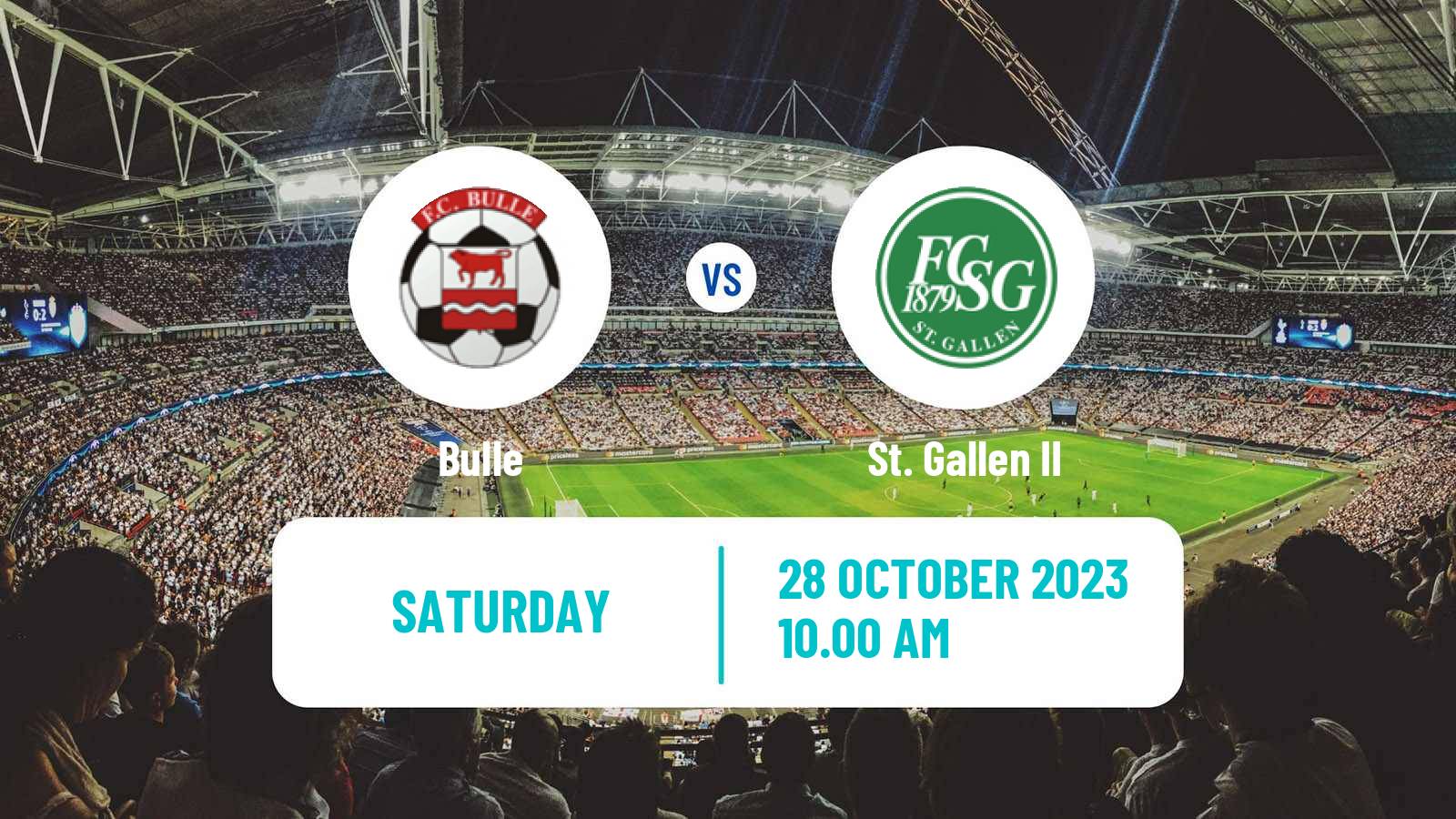 Soccer Swiss Promotion League Bulle - St. Gallen II