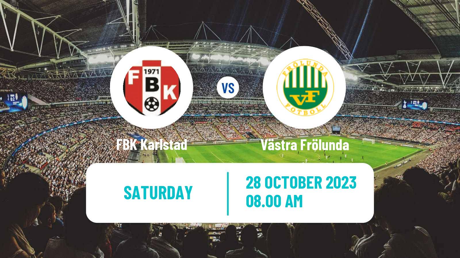 Soccer Swedish Division 2 - Norra Götaland FBK Karlstad - Västra Frölunda