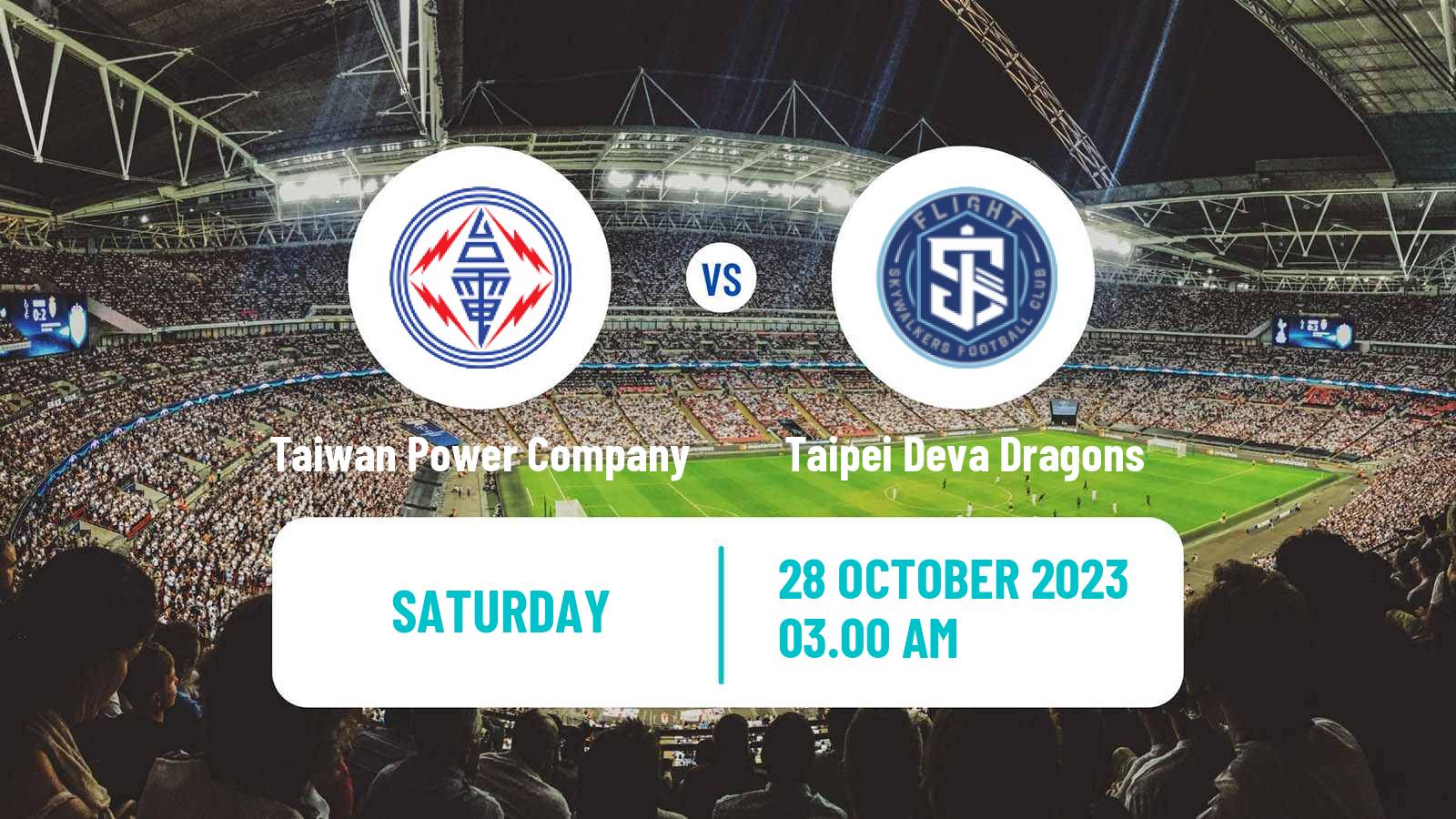Football Taiwan Premier League Taiwan Power Company - Taipei Deva Dragons