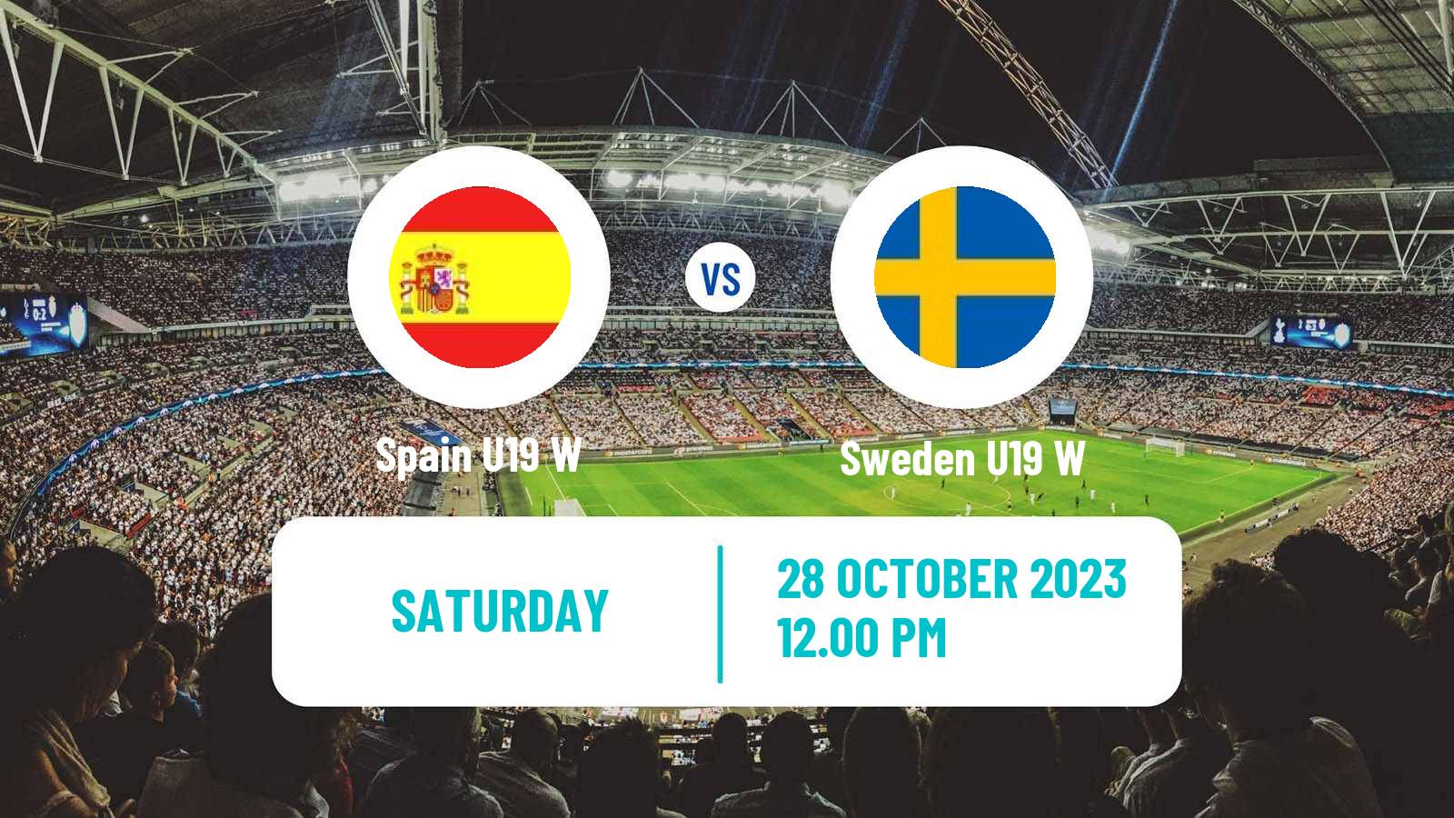 Soccer UEFA Euro U19 Women Spain U19 W - Sweden U19 W
