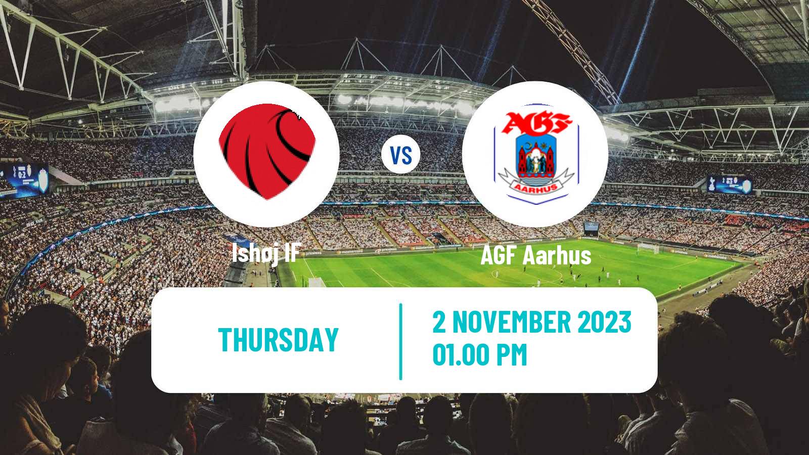 Soccer Danish Landspokal Cup Ishøj IF - AGF Aarhus