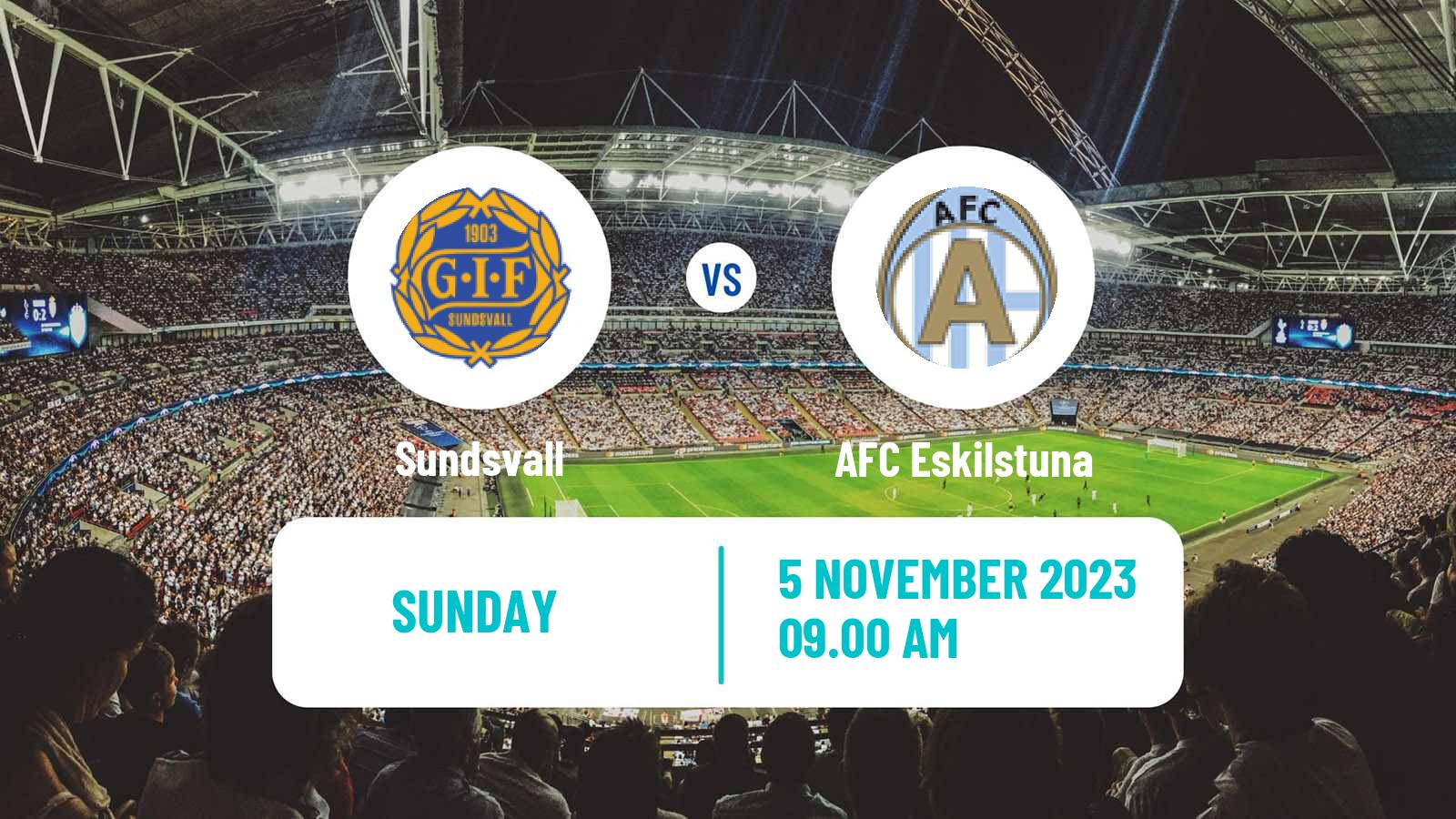 Soccer Swedish Superettan Sundsvall - AFC Eskilstuna
