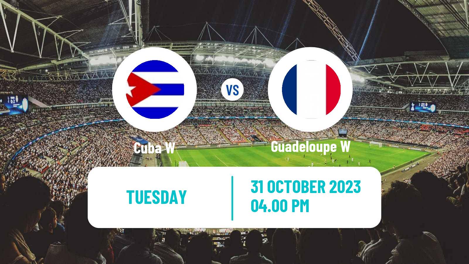 Soccer Gold Cup Women Cuba W - Guadeloupe W
