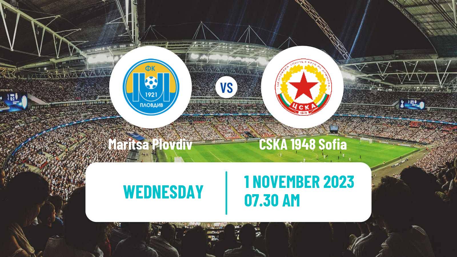 Football Bulgarian Cup Maritsa Plovdiv - CSKA 1948 Sofia