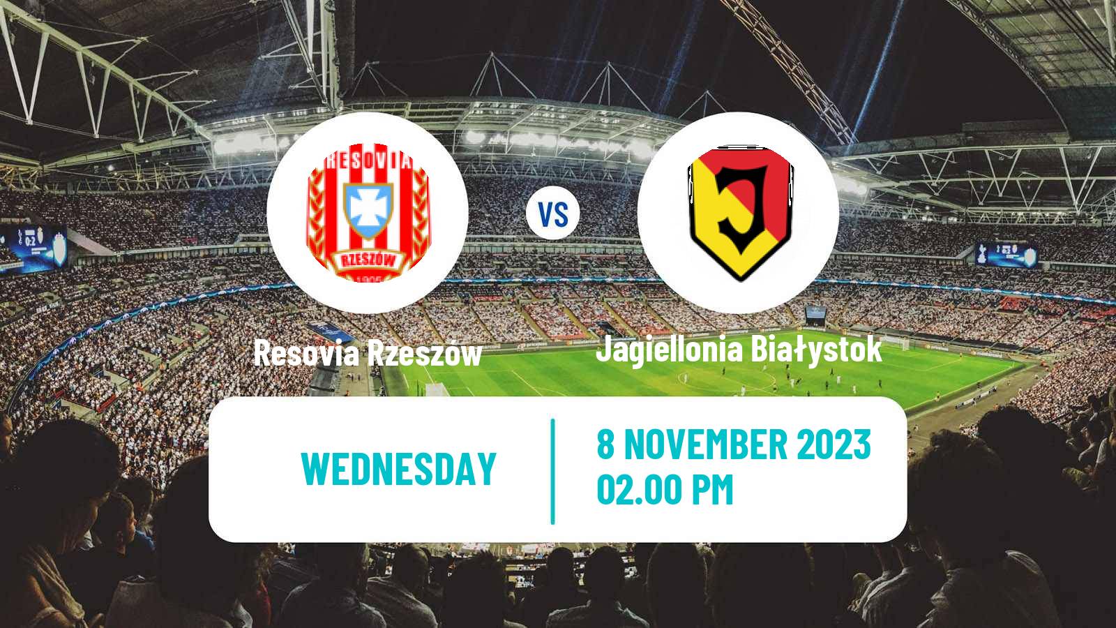 Soccer Polish Cup Resovia Rzeszów - Jagiellonia Białystok