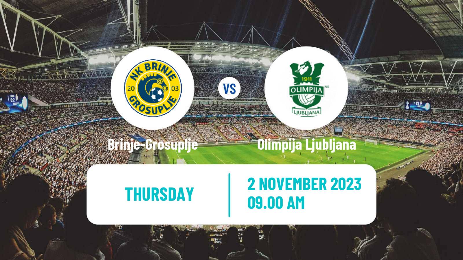 Soccer Slovenian Cup Brinje-Grosuplje - Olimpija Ljubljana