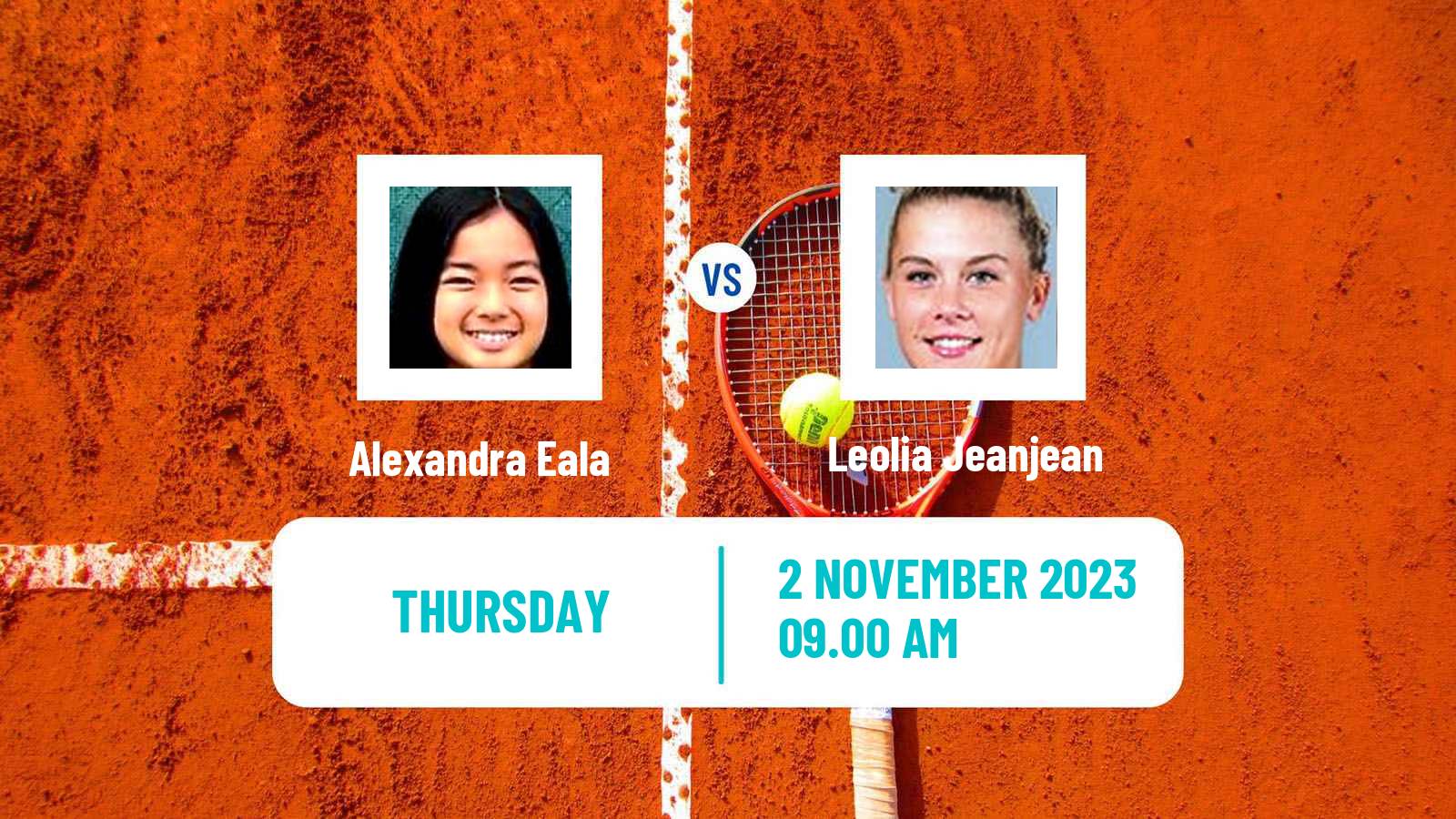 Tennis ITF W60 Nantes Women Alexandra Eala - Leolia Jeanjean