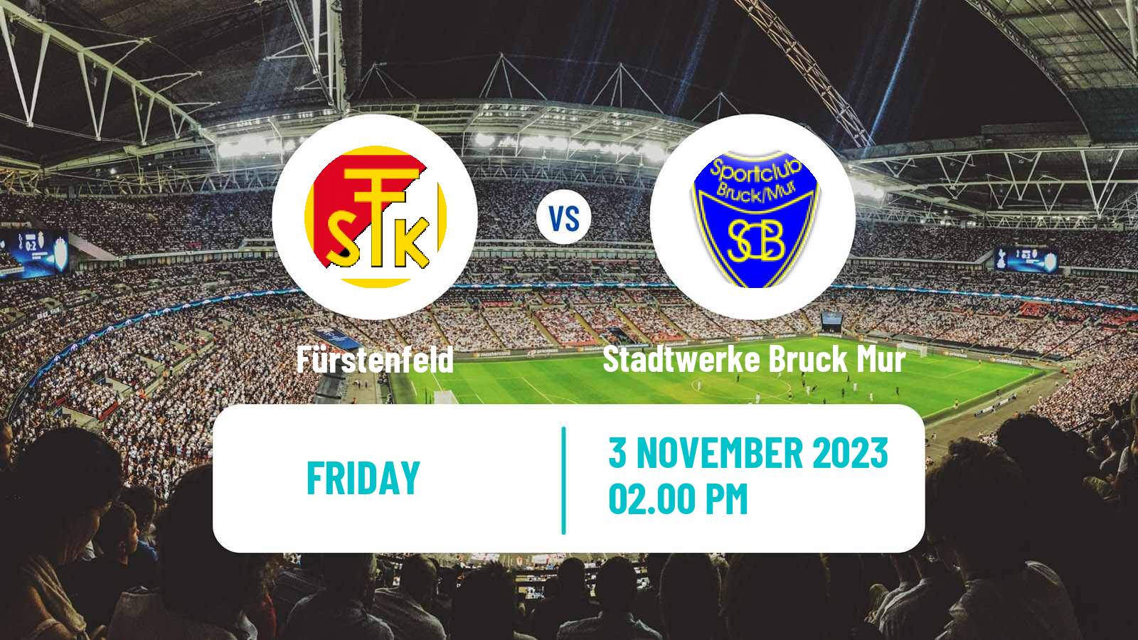 Soccer Austrian Landesliga Steiermark Fürstenfeld - Stadtwerke Bruck Mur