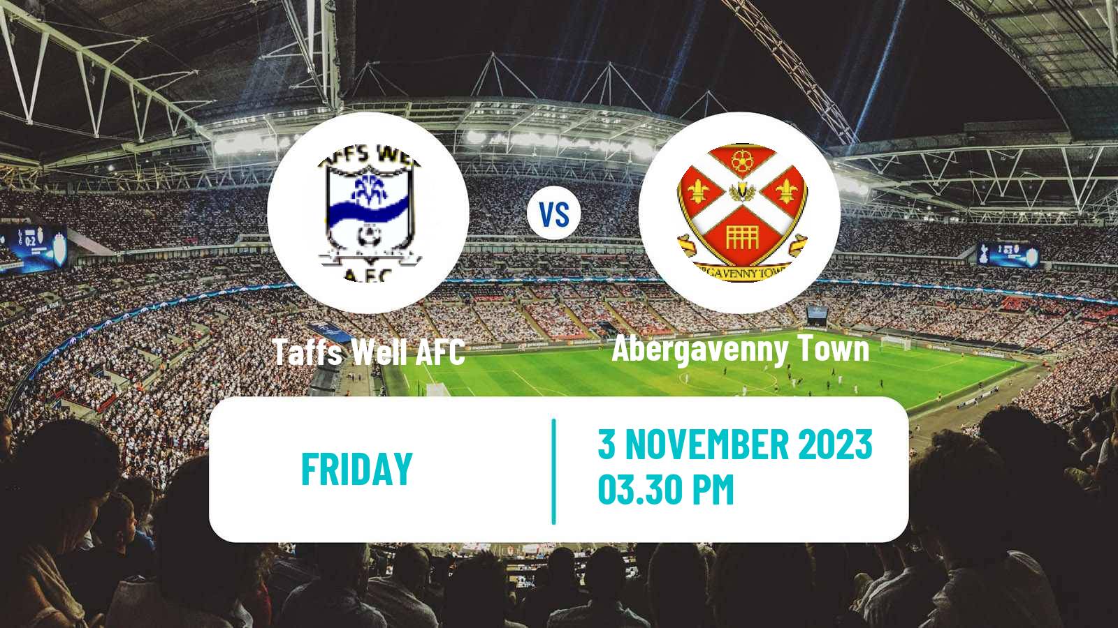Soccer Welsh Cymru South Taffs Well AFC - Abergavenny Town