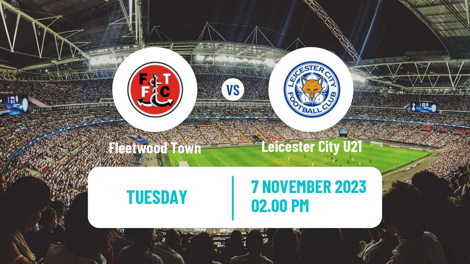 Soccer English EFL Trophy Fleetwood Town - Leicester City U21