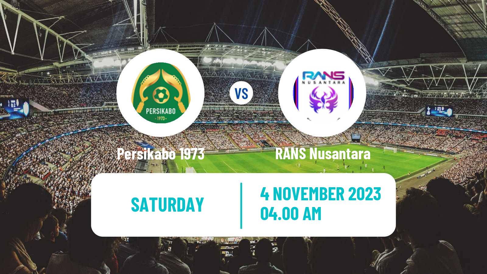 Soccer Indonesian Liga 1 Persikabo 1973 - RANS Nusantara