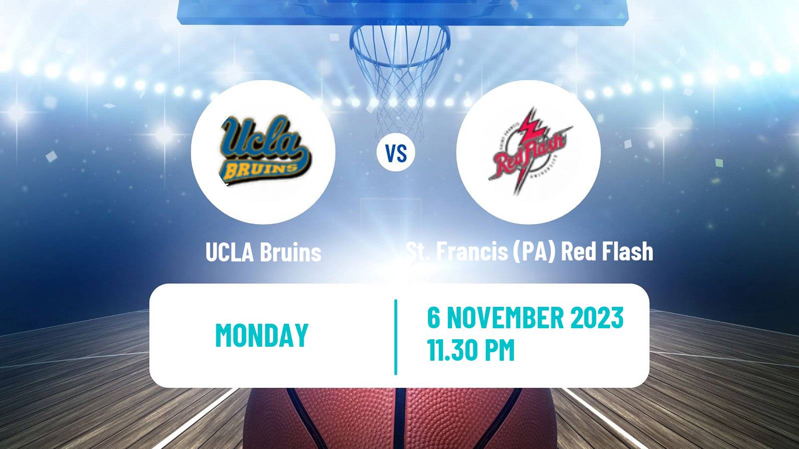 Basketball NCAA College Basketball UCLA Bruins - St. Francis PA Red Flash