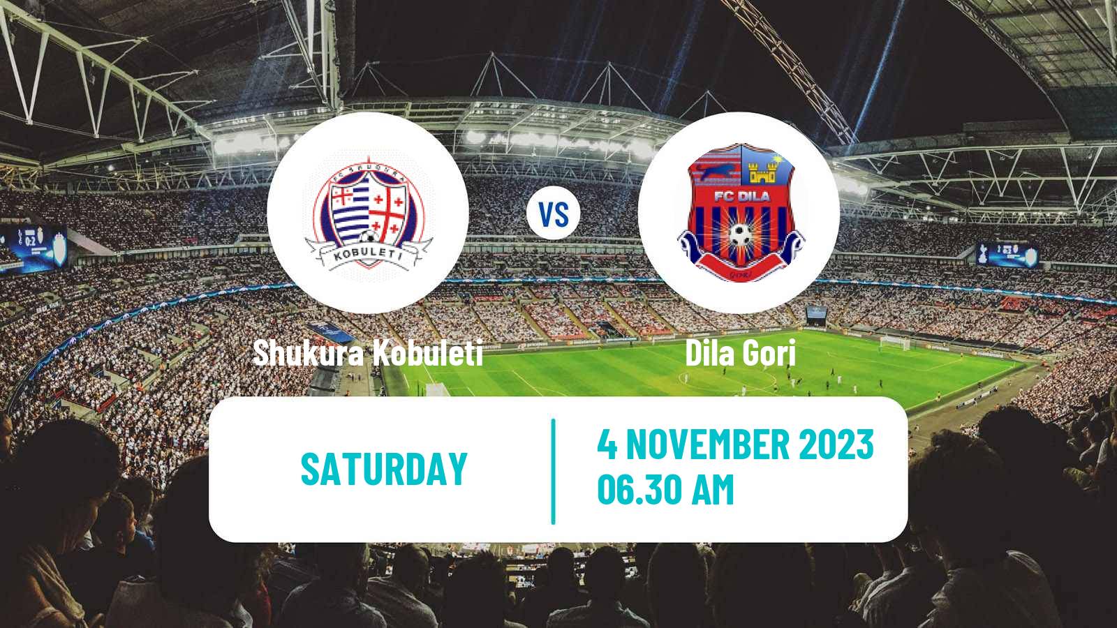 Soccer Georgian Erovnuli Liga Shukura Kobuleti - Dila Gori
