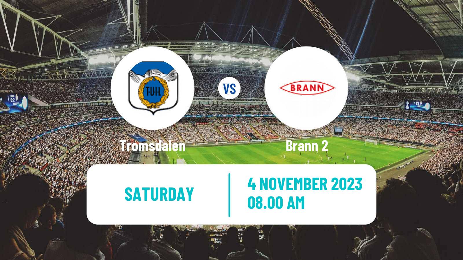 Soccer Norwegian Division 2 - Group 2 Tromsdalen - Brann 2