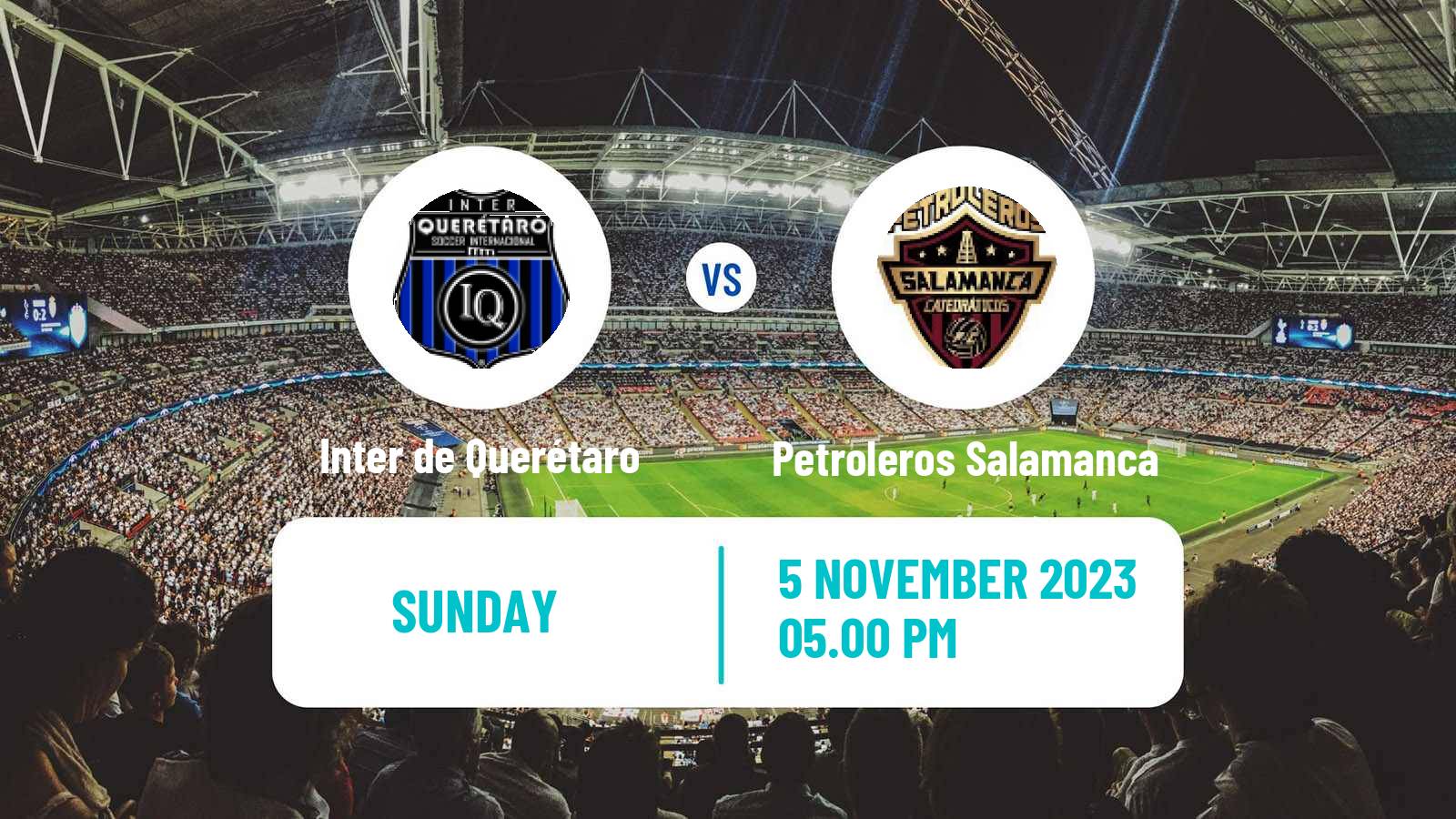 Soccer Mexican Liga Premier Serie A Inter de Querétaro - Petroleros Salamanca