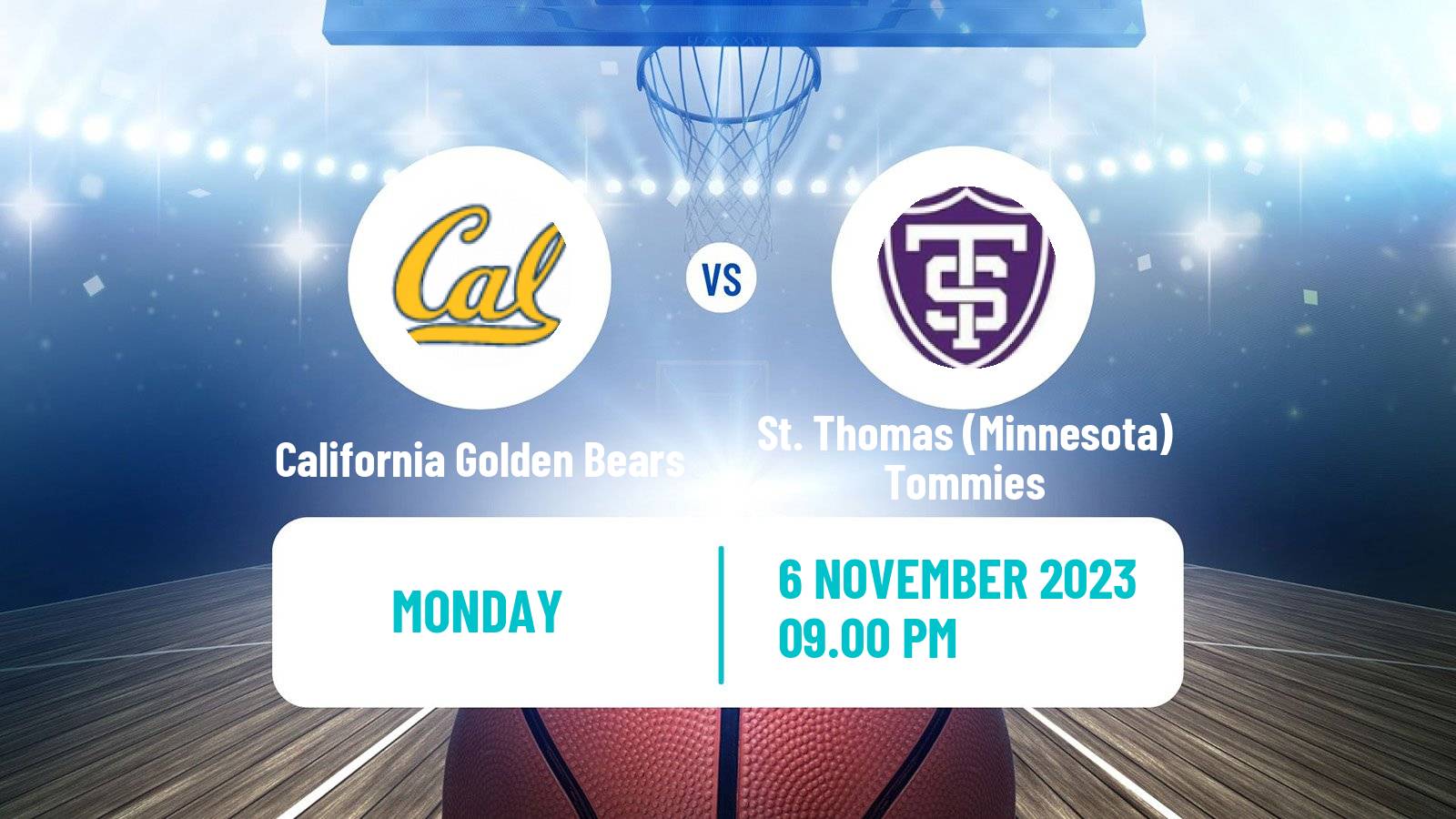 Basketball NCAA College Basketball California Golden Bears - St. Thomas Minnesota Tommies
