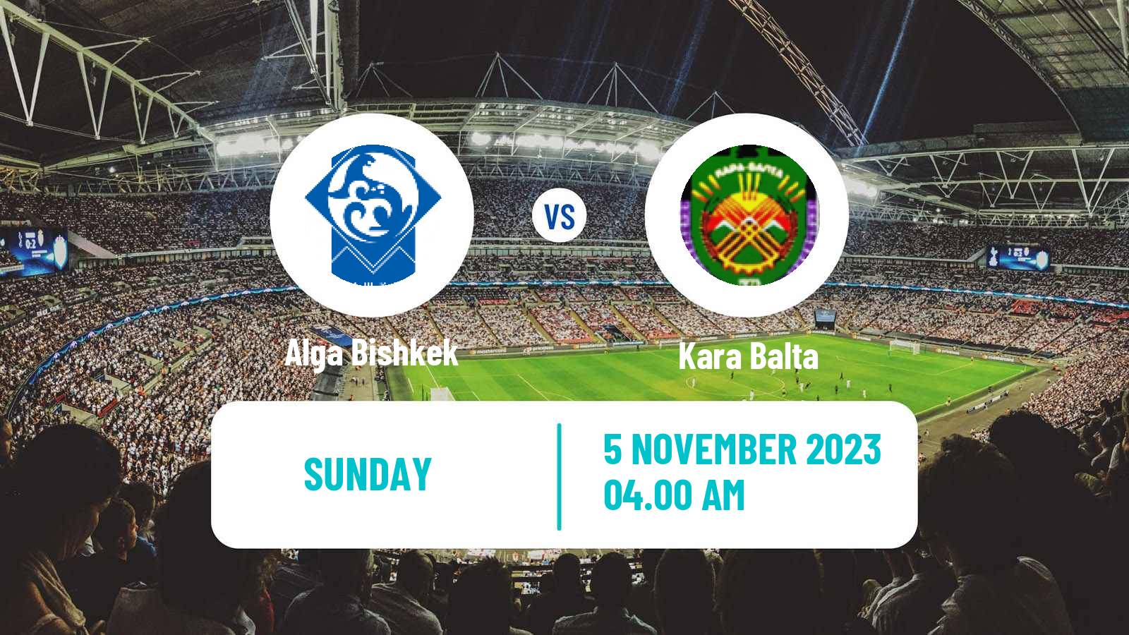 Soccer Kyrgyzstan Premier Liga Alga Bishkek - Kara Balta
