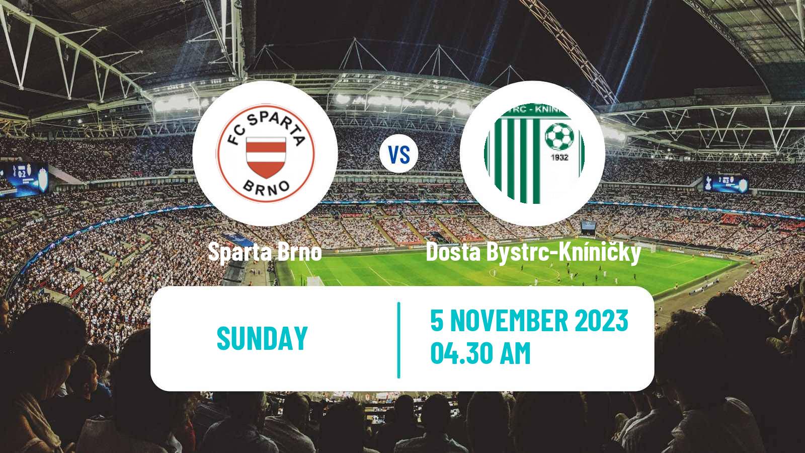 Soccer Czech Jihomoravsky KP Sparta Brno - Dosta Bystrc-Kníničky