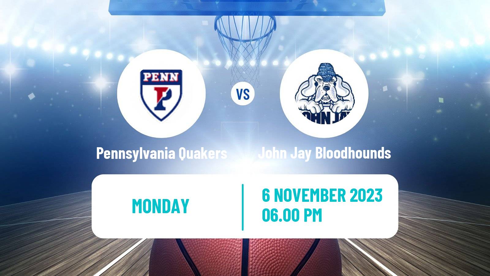 Basketball NCAA College Basketball Pennsylvania Quakers - John Jay Bloodhounds