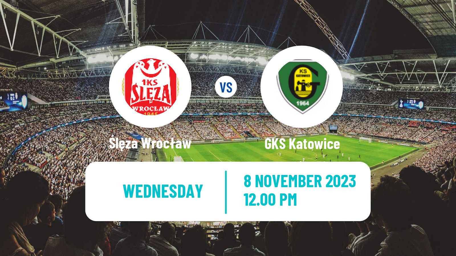 Soccer Polish Cup Women Ślęza Wrocław - GKS Katowice
