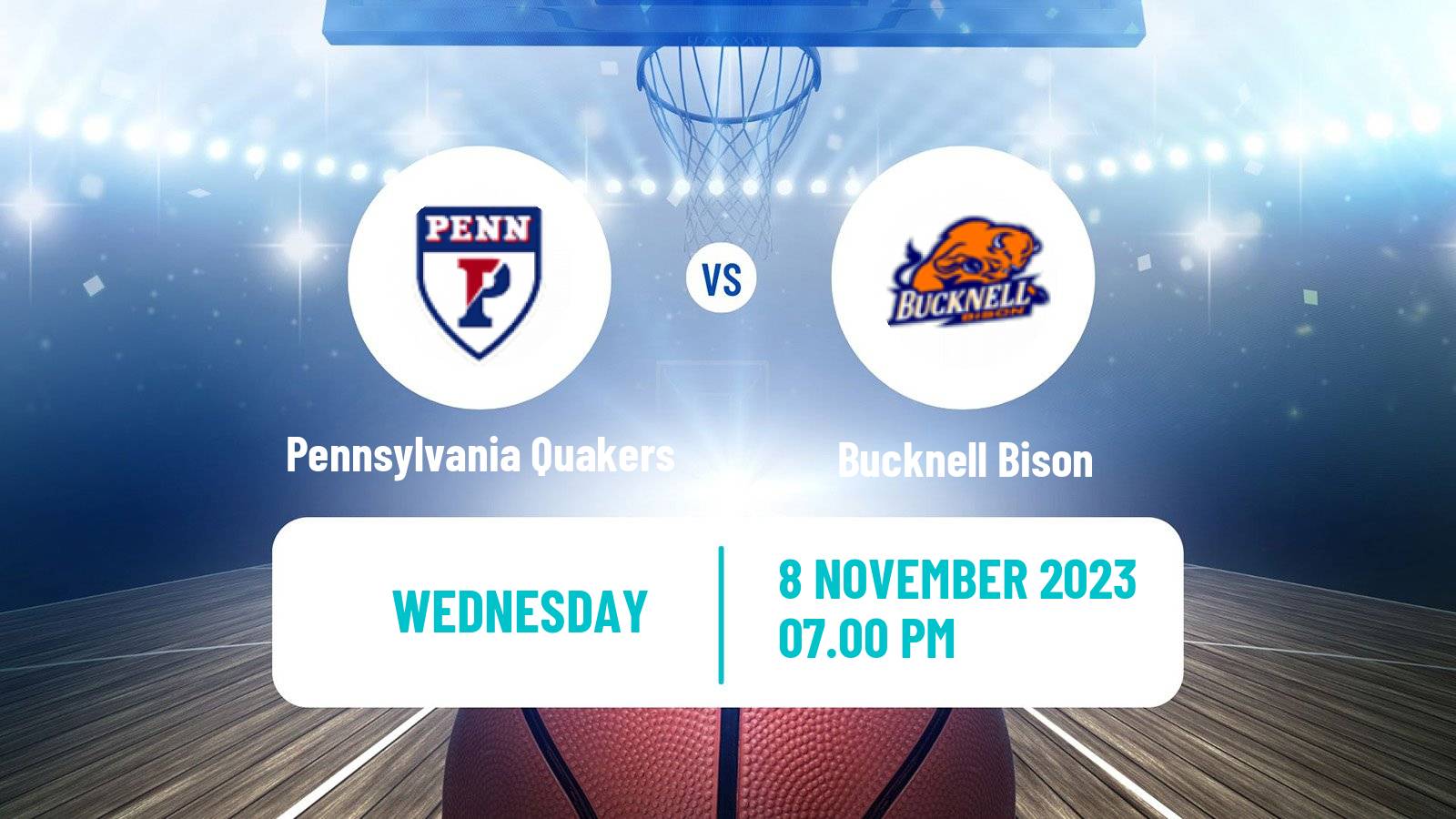Basketball NCAA College Basketball Pennsylvania Quakers - Bucknell Bison