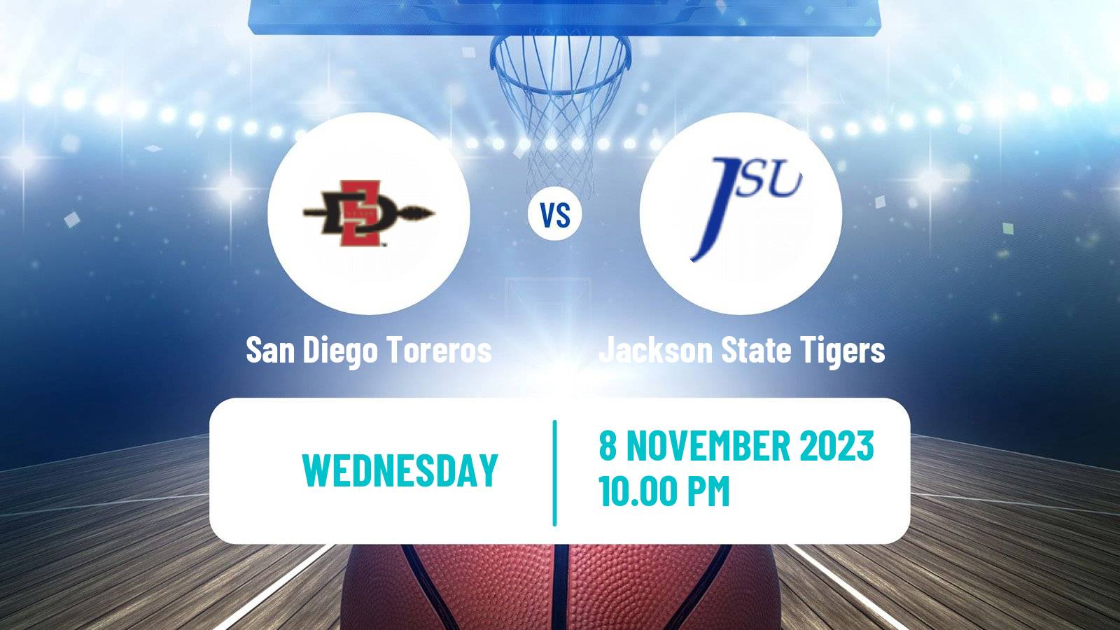 Basketball NCAA College Basketball San Diego Toreros - Jackson State Tigers