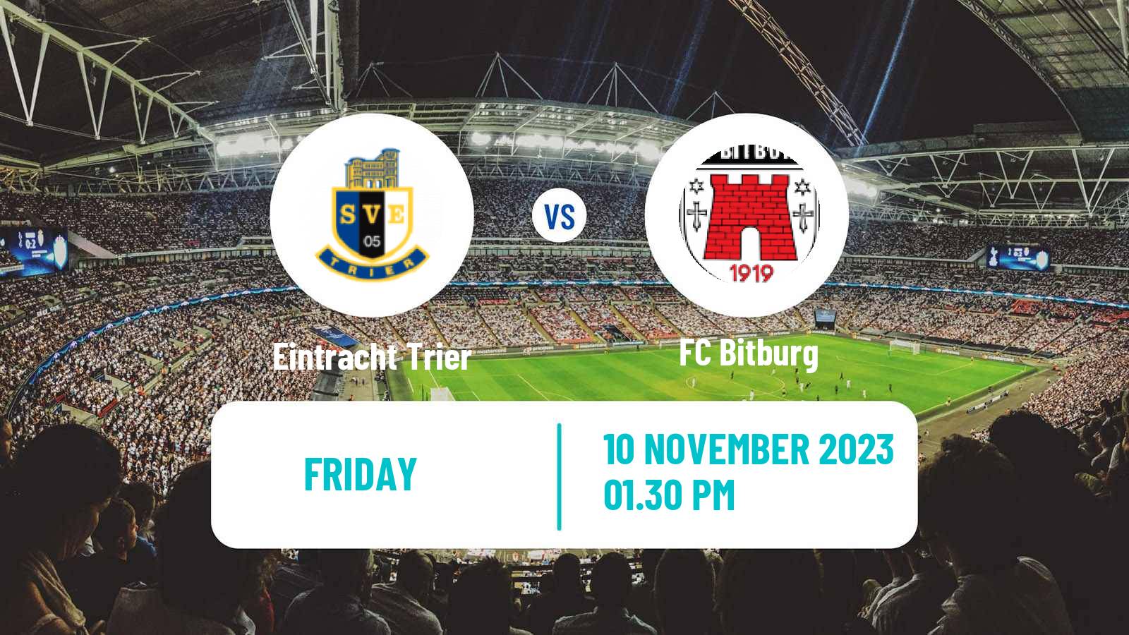 Soccer German Oberliga Rheinland-Pfalz/Saar Eintracht Trier - Bitburg