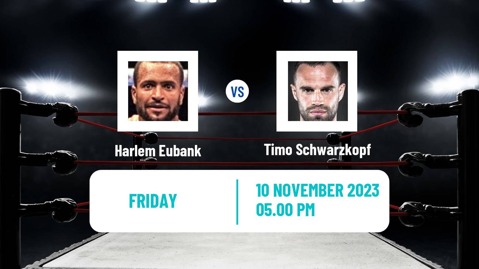 Boxing Super Lightweight Others Matches Men Harlem Eubank - Timo Schwarzkopf
