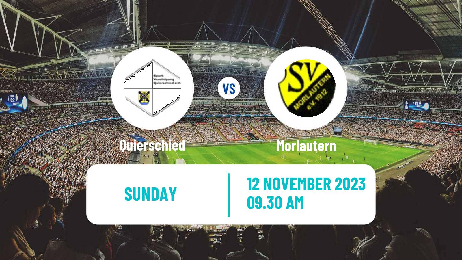Soccer German Oberliga Rheinland-Pfalz/Saar Quierschied - Morlautern