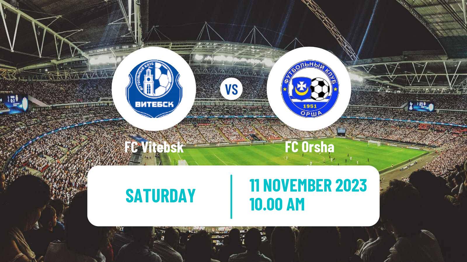Soccer Belarusian Pershaya Liga Vitebsk - Orsha