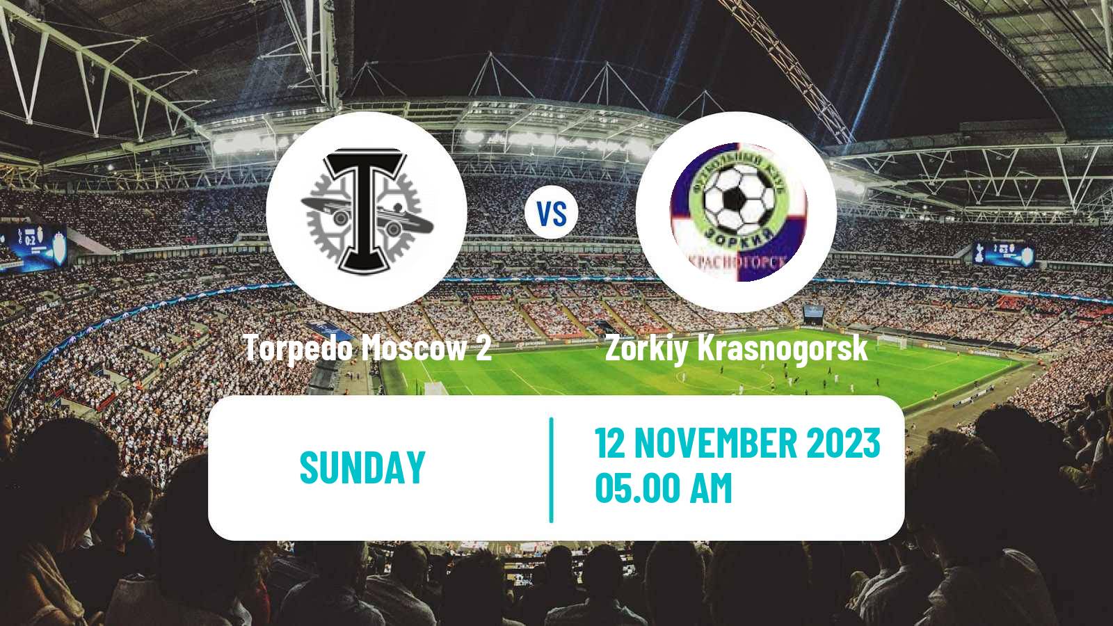 Soccer FNL 2 Division B Group 2 Torpedo Moscow 2 - Zorkiy Krasnogorsk