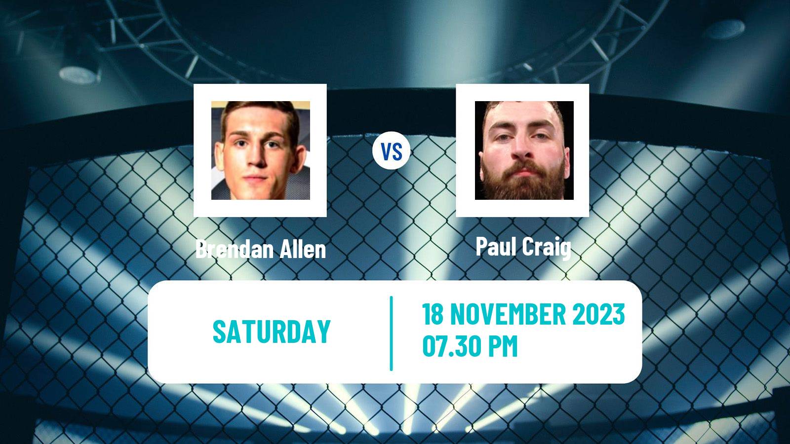 MMA Middleweight UFC Men Brendan Allen - Paul Craig
