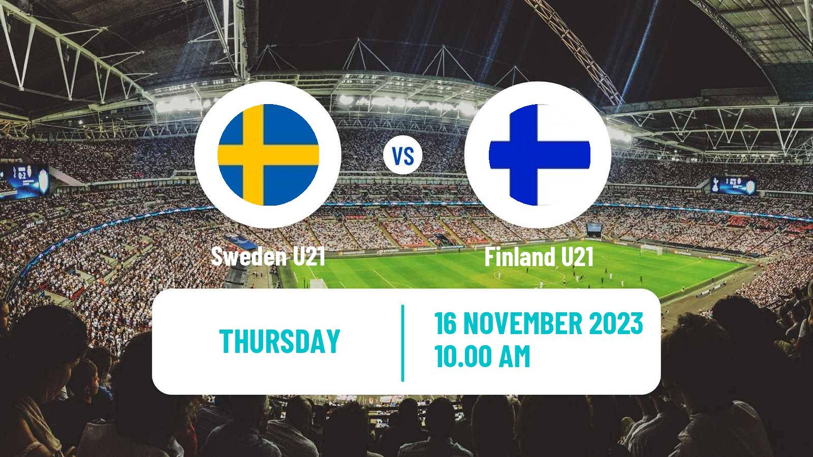 Soccer Friendly Sweden U21 - Finland U21