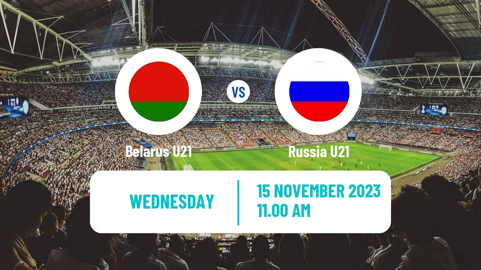 Soccer Friendly Belarus U21 - Russia U21
