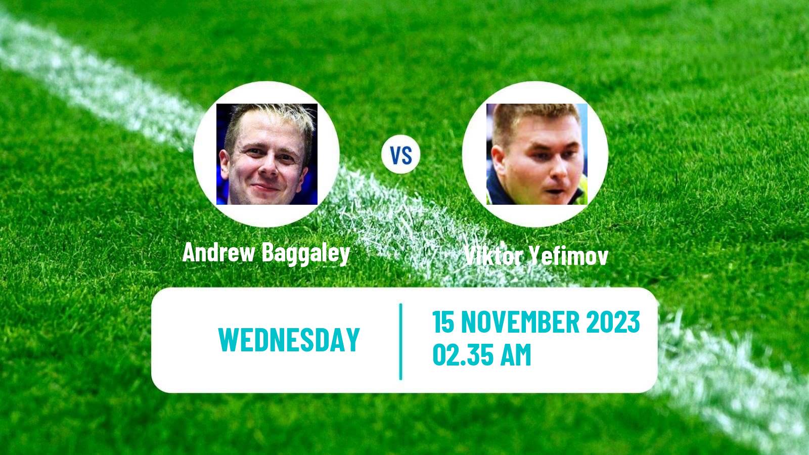 Table tennis Tt Star Series Men Andrew Baggaley - Viktor Yefimov
