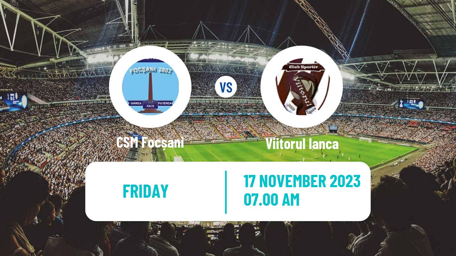 Soccer Romanian Liga 3 - Seria 2 CSM Focșani - Viitorul Ianca
