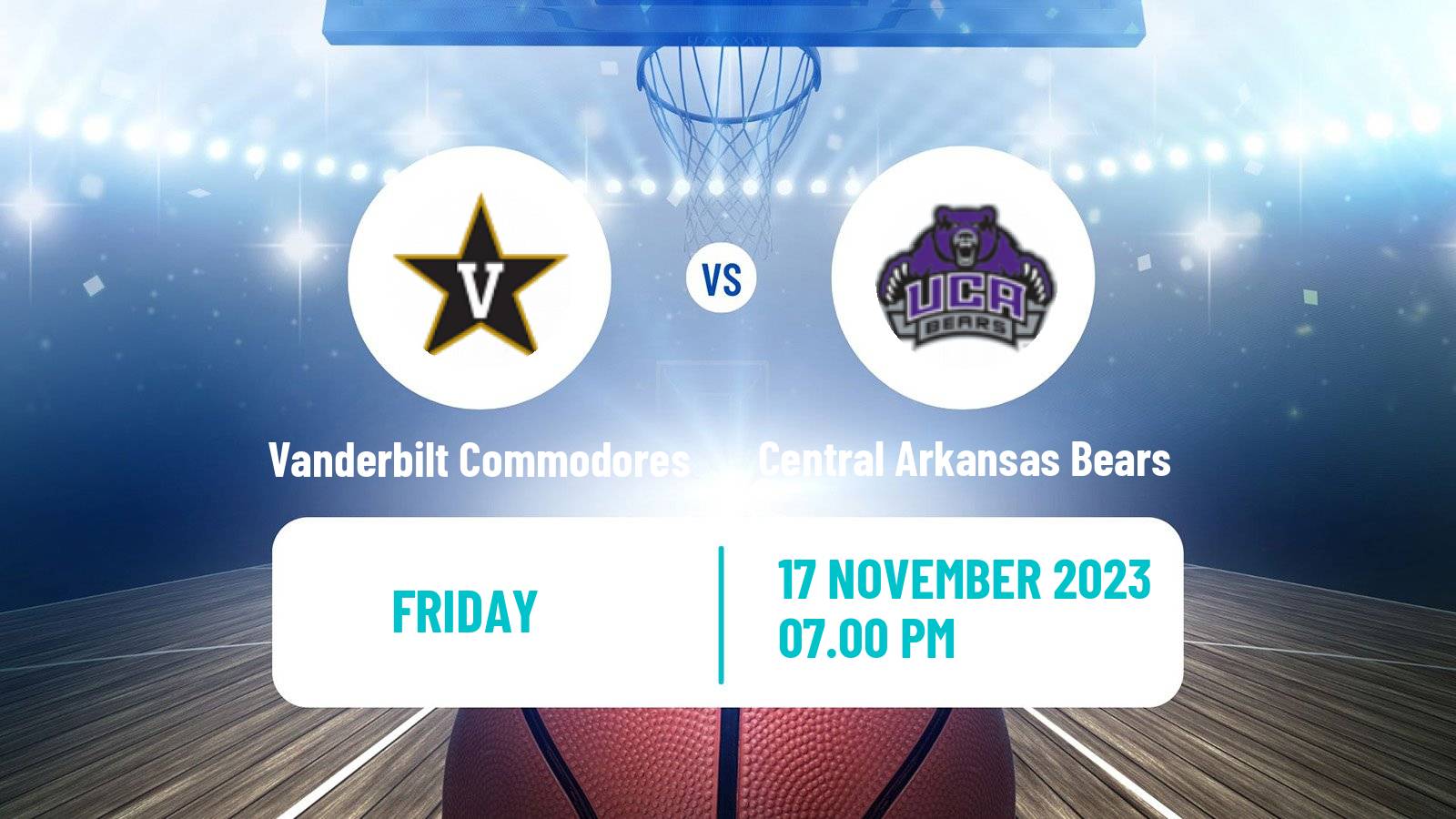 Basketball NCAA College Basketball Vanderbilt Commodores - Central Arkansas Bears