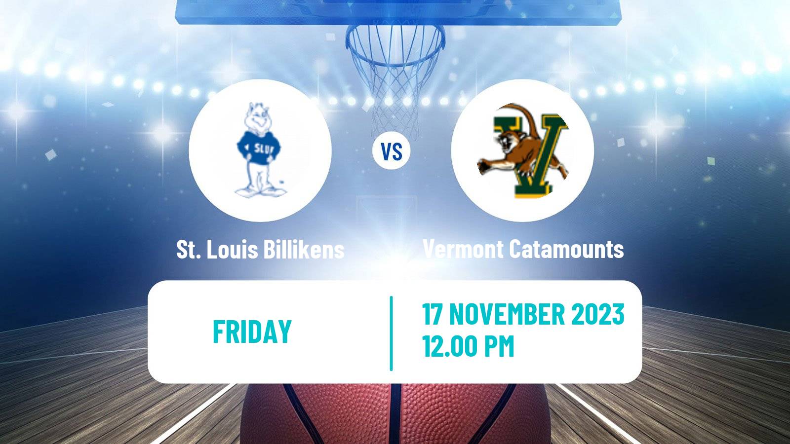 Basketball NCAA College Basketball St. Louis Billikens - Vermont Catamounts