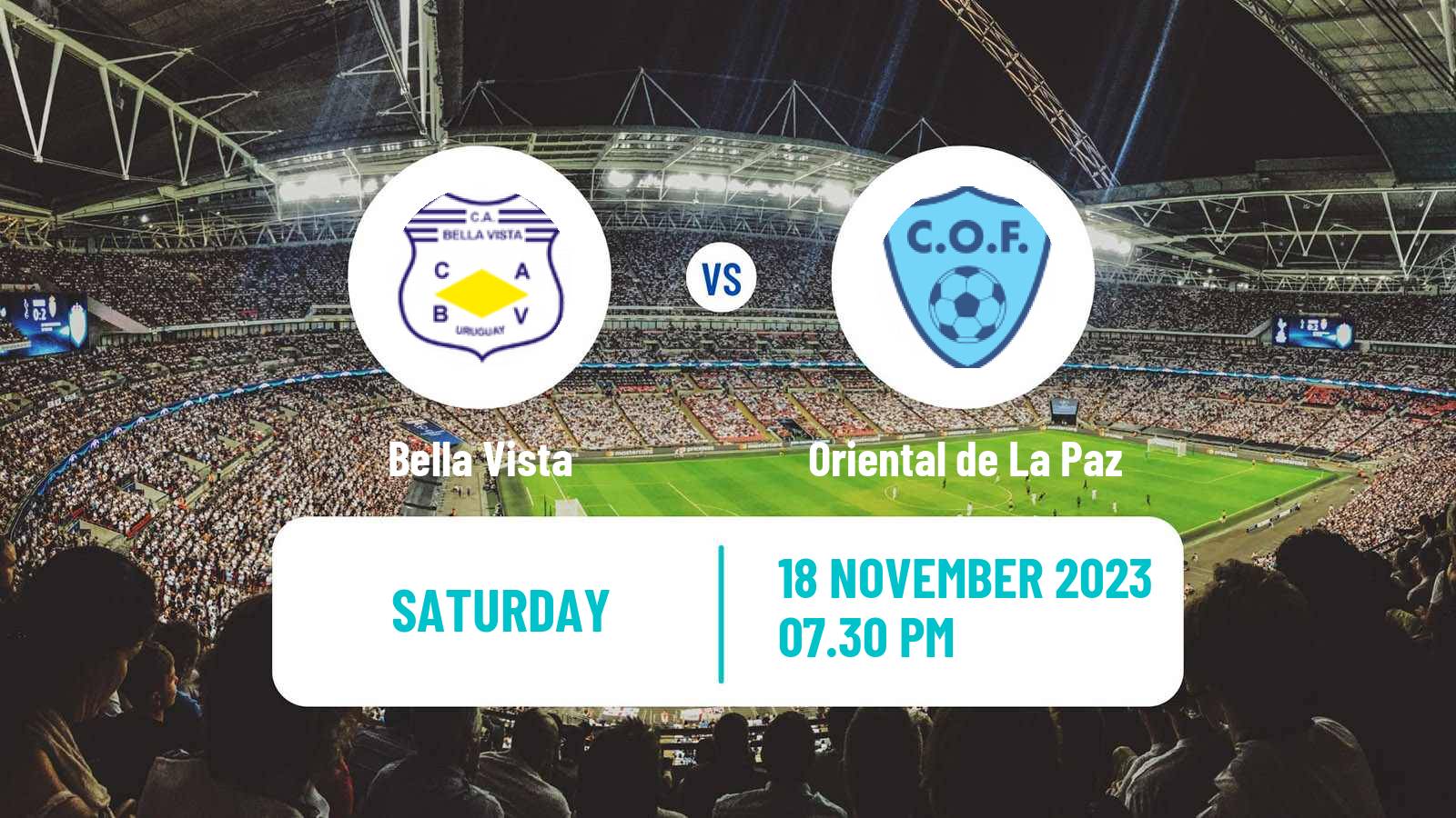 Soccer Uruguayan Segunda Division Bella Vista - Oriental de La Paz